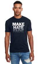 Load image into Gallery viewer, SALE!!! MAKE HATE FADE (unisex) Form Fitting Crewneck T-Shirt.
